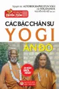Cac bac chan su Yogi An .o. Hoi ky cua Yogananda - Nguyễn Hữu Kiệt