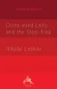 Cross-eyed Lefty and the Steel Flea - Nikolai Leskov, Isabel Hapgood