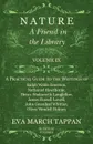 Nature - A Friend in the Library -  Volume IX - A Practical Guide to the Writings of Ralph Waldo Emerson, Nathaniel Hawthorne, Henry Wadsworth Longfellow, James Russell Lowell, John Greenleaf Whittier, Oliver Wendell Holmes - In Twelve Volumes - Eva March Tappan