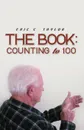 The Book. Counting to 100 - Eric C Taylor