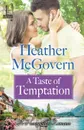 A Taste of Temptation - Heather McGovern