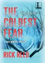 The Coldest Fear - Rick Reed