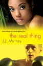 The Real Thing - J.J. Murray
