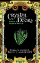 Crystal Doors 2 Ocean Realm - Rebecca Moesta, Kevin J. Anderson