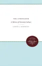 The Athenaeum. A Mirror of Victorian Culture - Leslie A. Marchand