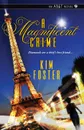 A Magnificent Crime - Kim Foster