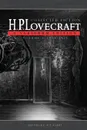 Collected Fiction Volume 1 (1905-1925). A Variorum Edition - H. P. Lovecraft