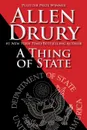 A Thing of State - Allen Drury