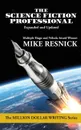 The Science Fiction Professional. Expanded and Updated - Mike Resnick