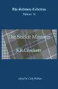 The Stickit Minister - S R Crockett