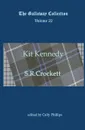Kit Kennedy - S R Crockett