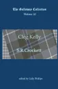 Cleg Kelly - S R Crockett