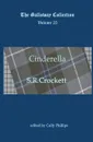 Cinderella - S R Crockett