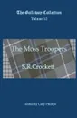 The Moss Troopers - S R Crockett
