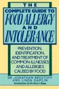 The Complete Guide to Food Allergy and Intolerance - Jonathan Brostoff, Linda Gamlin