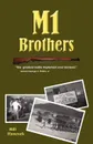 M1 Brothers - Bill Hancock