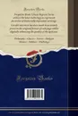 Principes du Calcul Et de la Geometrie, ou Cours Complet de Mathematiques Elementaires, Mises a la Portee de Tout le Monde. Ouvrage en Grande Partie Compose, Et en Petite Partie Extrait des Auteurs les Plus Intelligibles (Classic Reprint) - François Para du Phanjas