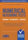 NUMERICAL REASONING TESTS. Sample Beginner, Intermediate and Advanced Numerical Reasoning Detailed Test Questions and Answers (Testing Series) - Marilyn Shepherd