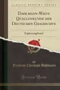 Dahlmann-Waitz Quellenkunde der Deutschen Geschichte. Erganzungsband (Classic Reprint) - Friedrich Christoph Dahlmann