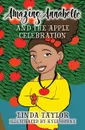 Amazing Annabelle and the Apple Celebration - Linda Taylor