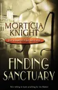 Finding Sanctuary - Morticia Knight