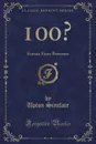 100.. Roman Eines Patrioten (Classic Reprint) - Upton Sinclair