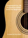 Fingerstyle Fun - Gerry Baird