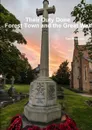 Their Duty Done - Forest Town and the Great War - Tim Priestley