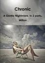 Chronic - Milton