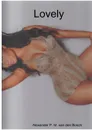 Lovely - Alexander P. M. van den Bosch
