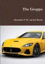 The Gruppa - Alexander P. M. van den Bosch