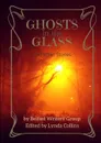 Ghosts in the Glass and Other Stories - Lynda Collins, Jo Zebedee, M. Rush