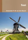 Saai - Alexander P. M. van den Bosch