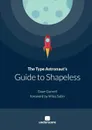 The Type Astronaut.s Guide to Shapeless - Dave Gurnell