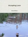 Accepting Love - Selena Millman