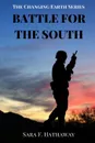 Battle for the South - Sara F. Hathaway