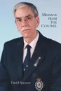 Message from the Colonel - David Spencer
