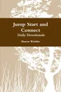 Jump Start and Connect  Daily Devotionals - Sharon Winkler