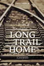 Long Trail Home - Jr James I. Owens