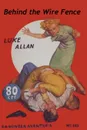 Behind The Wire Fence - Luke Allan