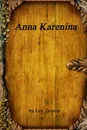 Anna Karenina - Leo Tolstoy