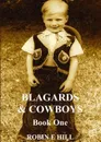 Blagards . Cowboys - Robin E. Hill