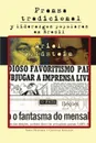 Prensa tradicional y liderazgos populares en Brasil - Ariel Goldstein