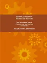 Internal Combustion Engines and Tractors, Their Development, Design, Construction, Function and Maintenance. - Major Oliver B. Zimmerman