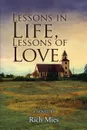 Lessons in Life, Lessons of Love - Rich Mies