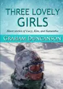 Three Lovely Girls - Graham Duncanson