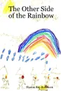 The Other Side of the Rainbow - Sharon Kay Robinson