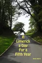 A Limerick a Day for a Fifth Year - Kevin Ahern