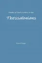 Studies of Paul.s Letters to the Thessalonians - Dennis Dinger