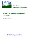 Certification Manual - PATCH . 011 (January 5, 2017) - U.S. Department of Agriculture